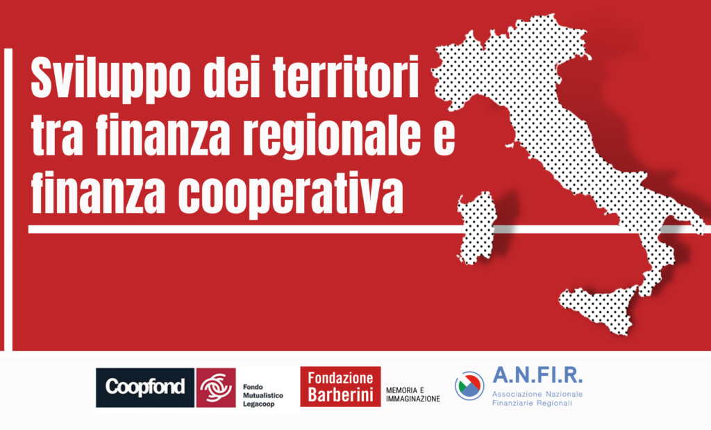 Sviluppo dei territori tra finanza regionale e finanza cooperativa