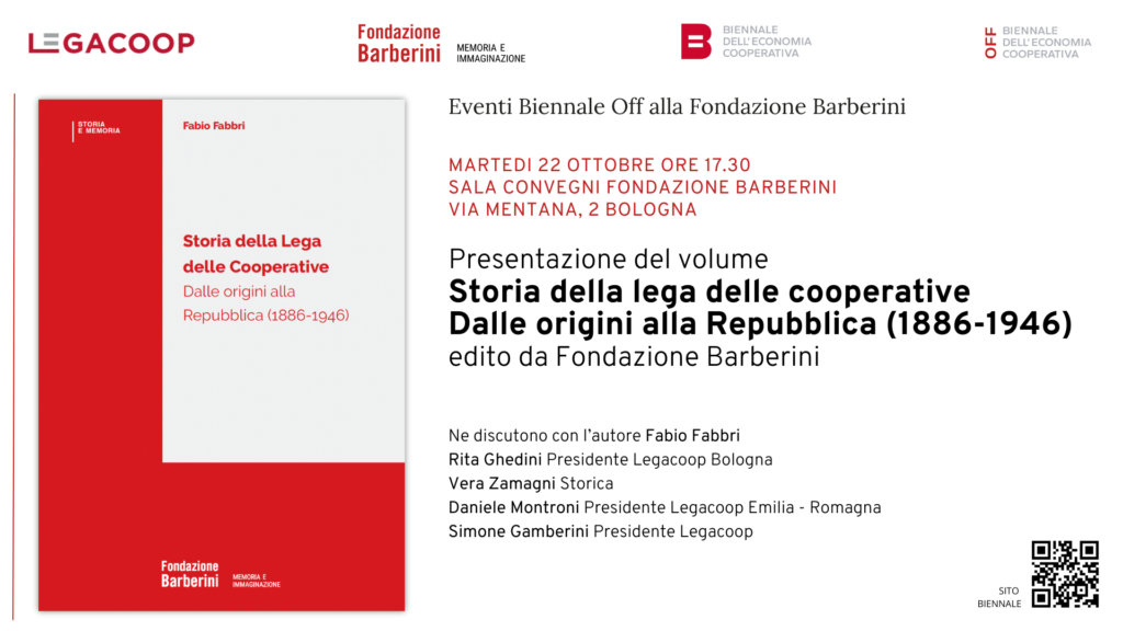 22 ottobre – Presentazione del volume “Storia della lega delle cooperative. Dalle origini alla Repubblica (1886-1946)”