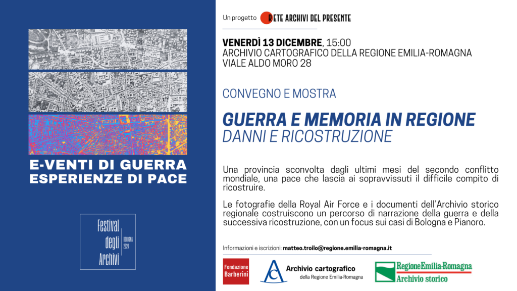 13 dicembre – Conferenza e mostra “Guerra e memoria in Regione. Danni e ricostruzione”