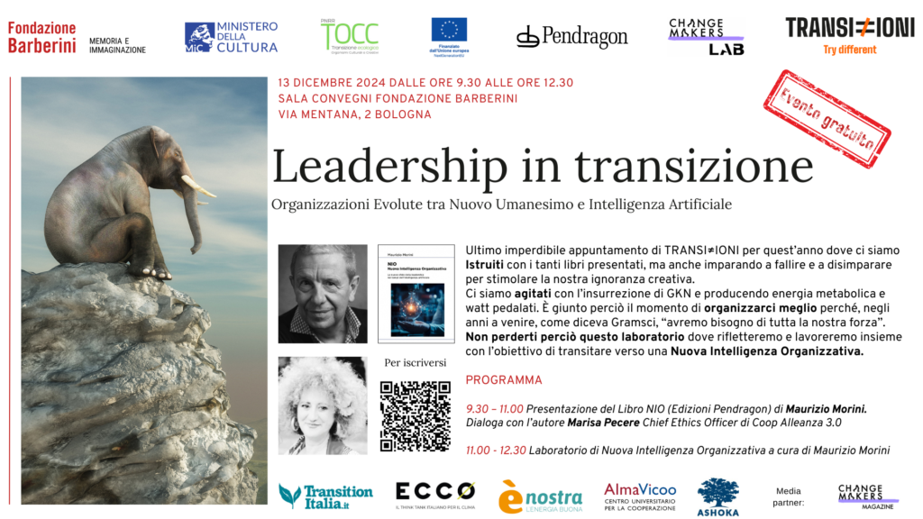 13 dicembre – Leadership in transizione Organizzazioni Evolute tra Nuovo Umanesimo e Intelligenza Artificiale