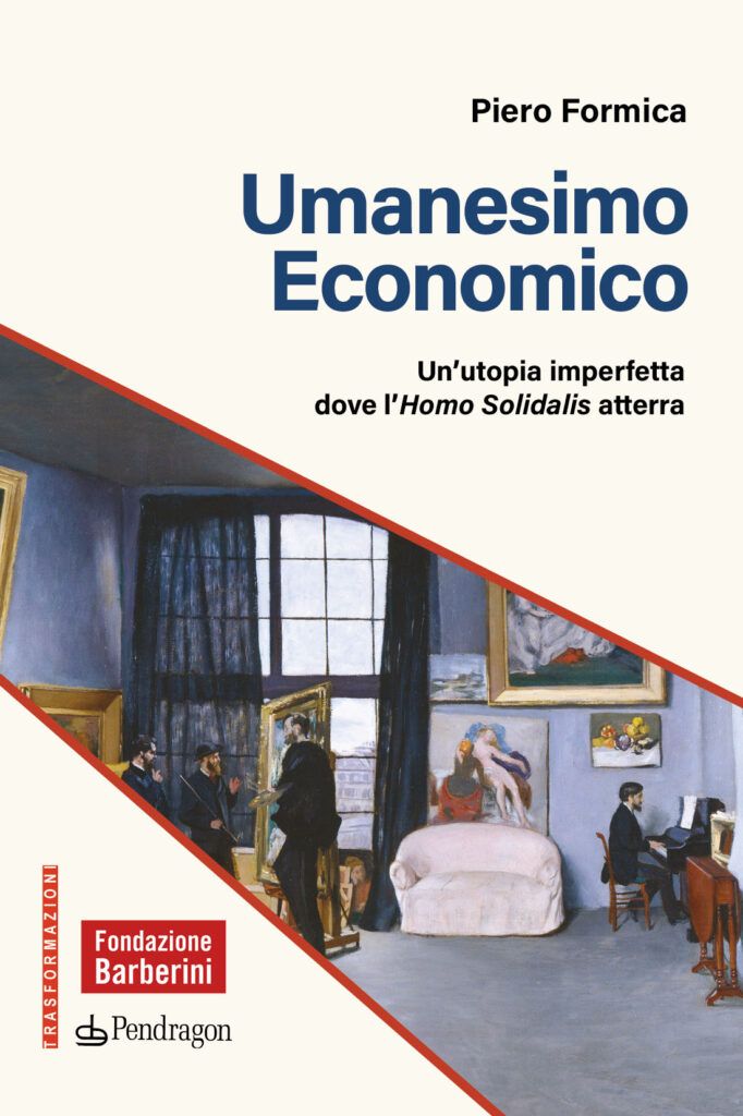 Un nuovo libro per ripensare il futuro: Umanesimo Economico di Piero Formica